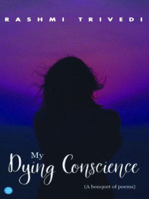 cover image of My Dying Conscience